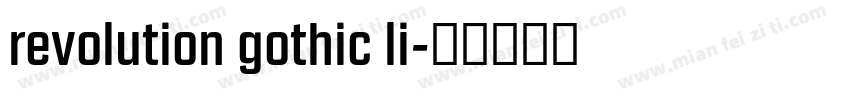 revolution gothic li字体转换